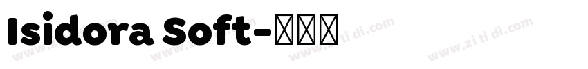 Isidora Soft字体转换 Isidora Soft字体转换